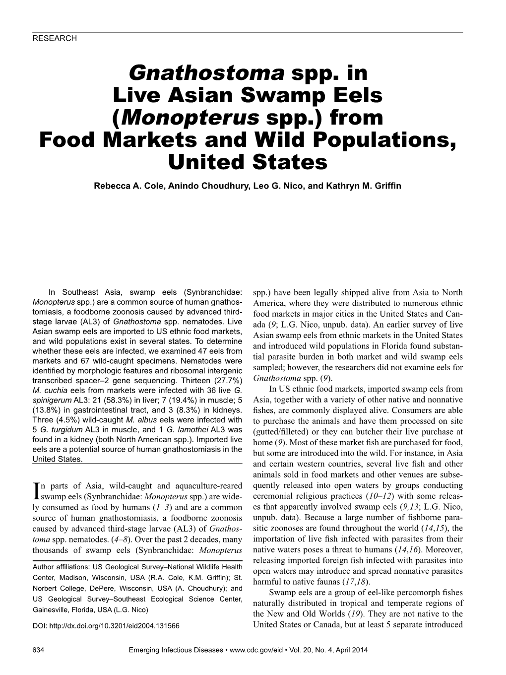 Gnathostoma Spp. in Live Asian Swamp Eels (Monopterus Spp.) from Food Markets and Wild Populations, United States Rebecca A