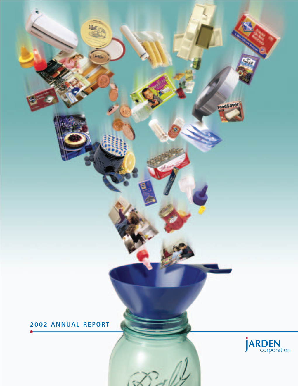 2002 Annual Report Table of Contents