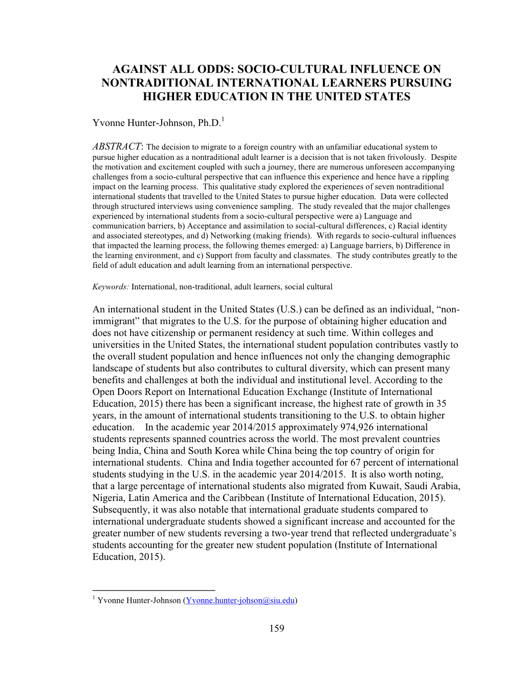 Against All Odds: Socio-Cultural Influence on Nontraditional International Learners Pursuing Higher Education in the United States