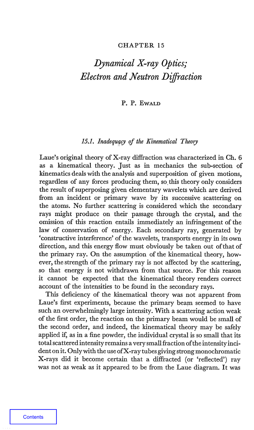 Chapter 15: Dynamical X-Ray Optics: Electron and Neutron Diffraction