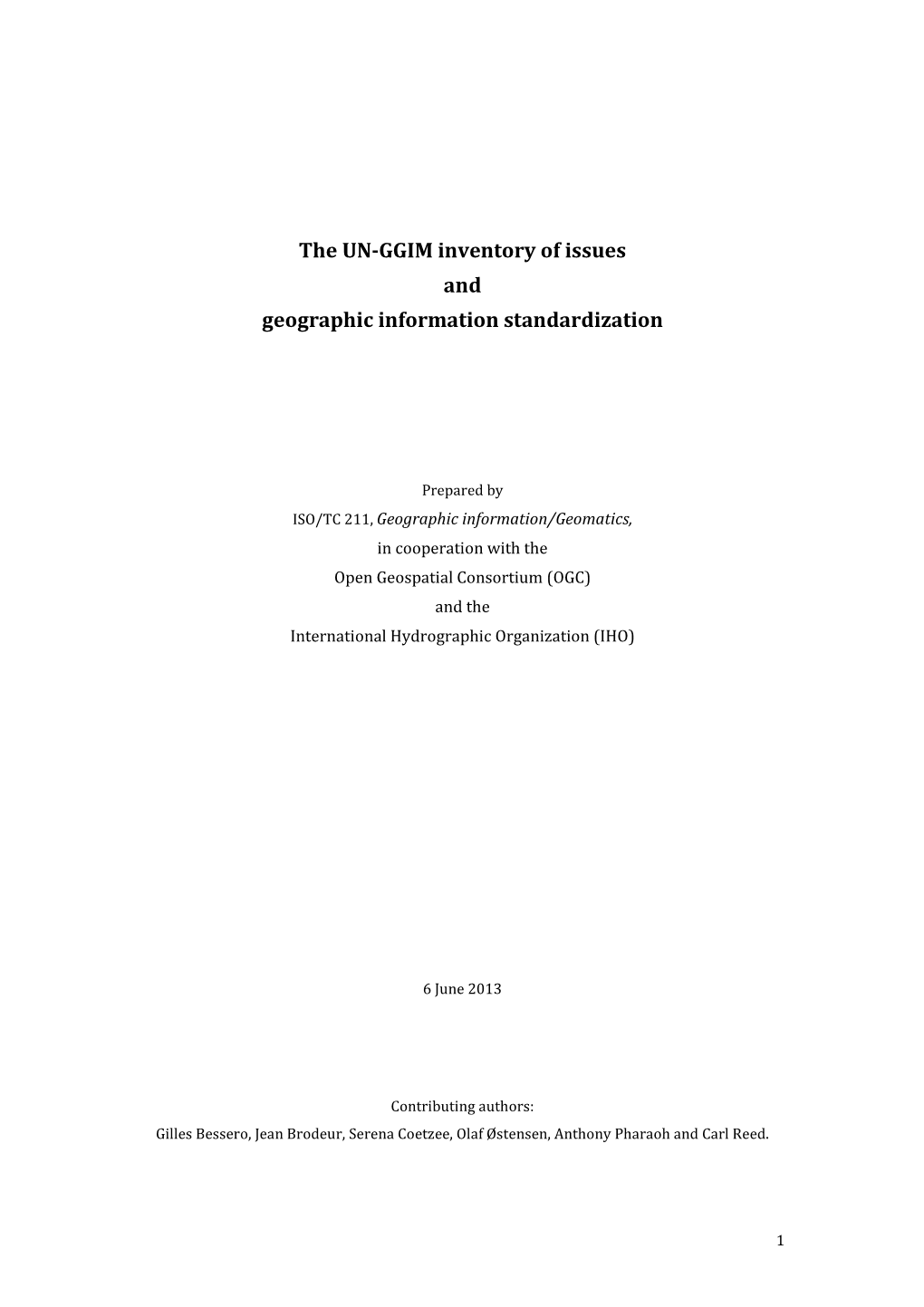 Report on the UN-GGIM Inventory of Issues and Geographic Information Standardization 691 Kb