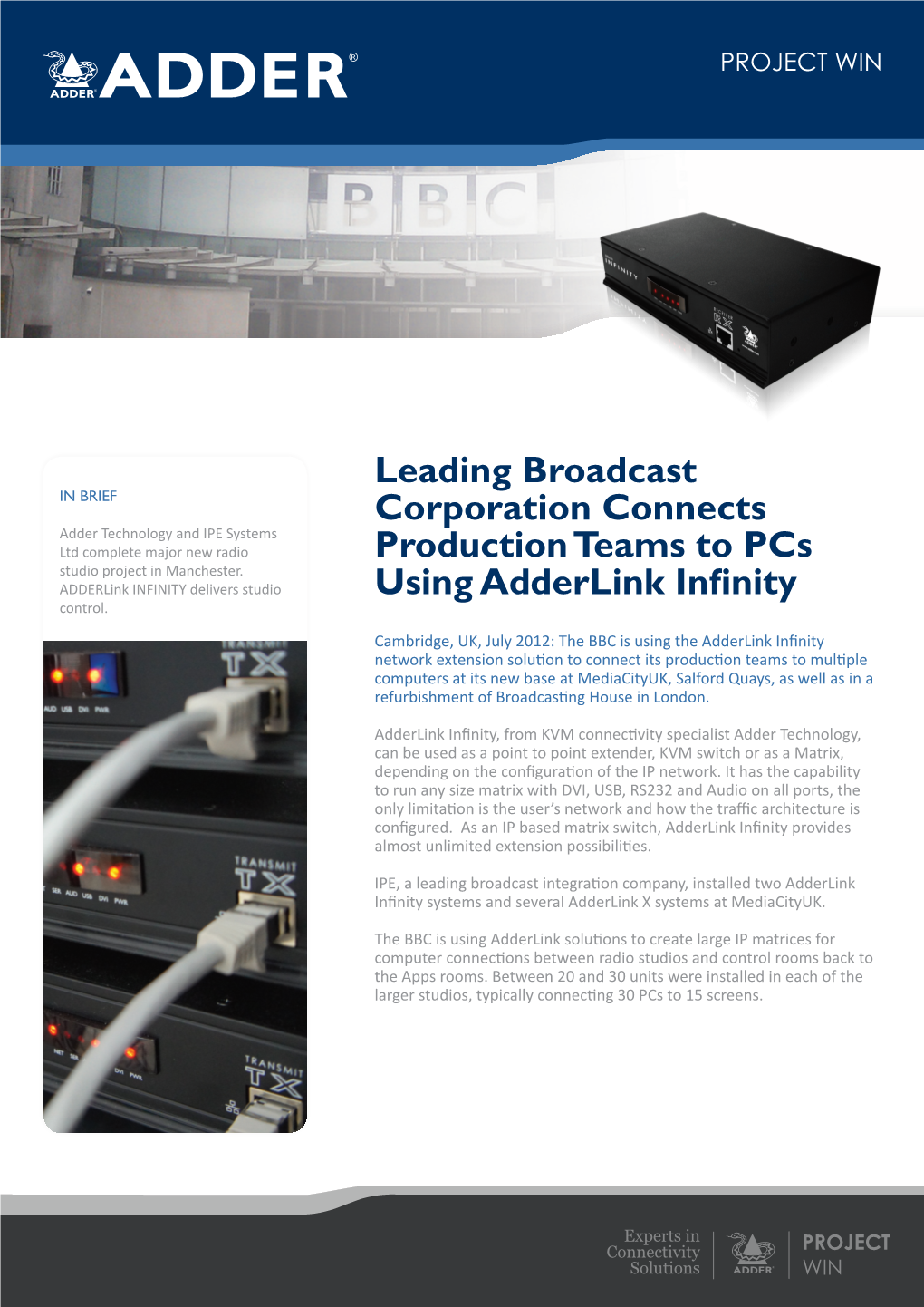 Leading Broadcast Corporation Connects Production Teams to Pcs