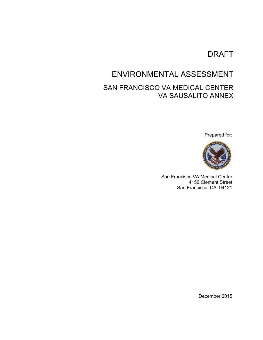 Draft Environmental Assessment for the Sausalito Annex