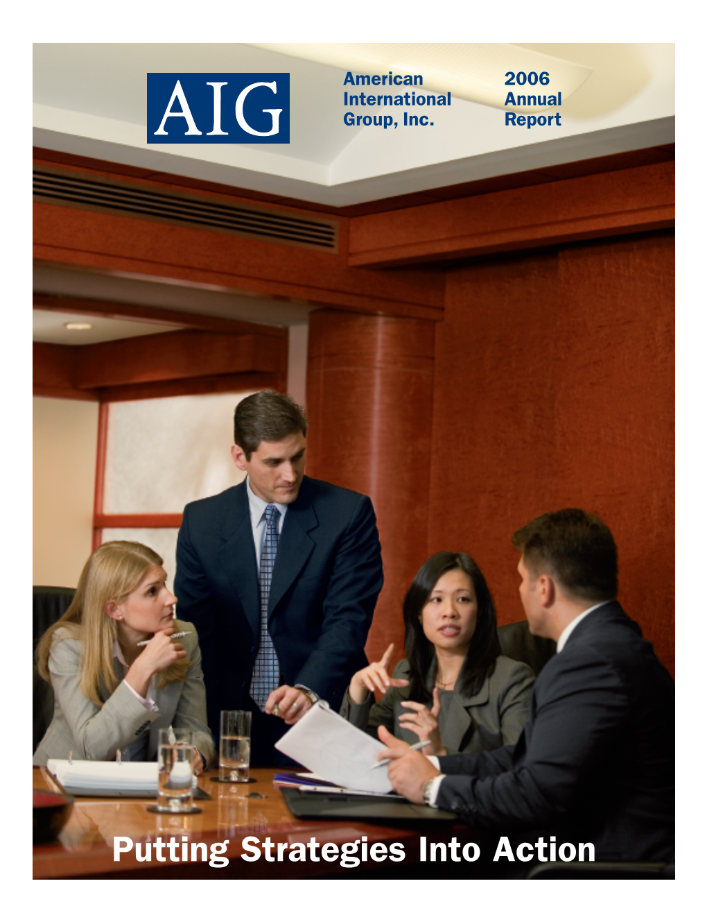 AIG Contents American International Group, Inc