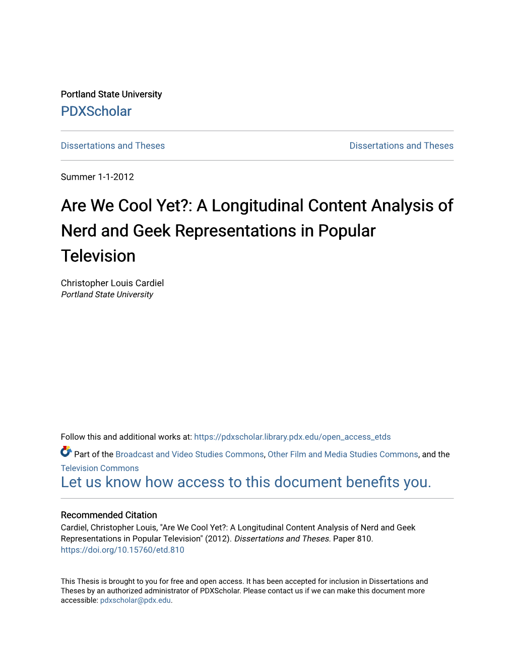 Are We Cool Yet?: a Longitudinal Content Analysis of Nerd and Geek Representations in Popular Television