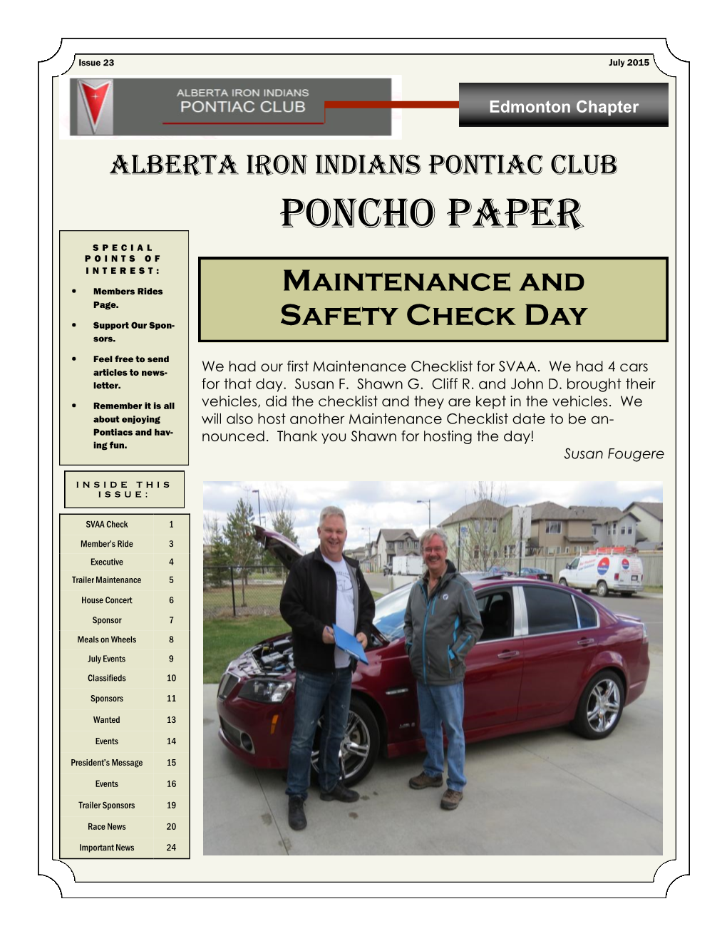 Poncho Paper S P E C I a L P O I N T S O F INTEREST: Maintenance and Members Rides Page