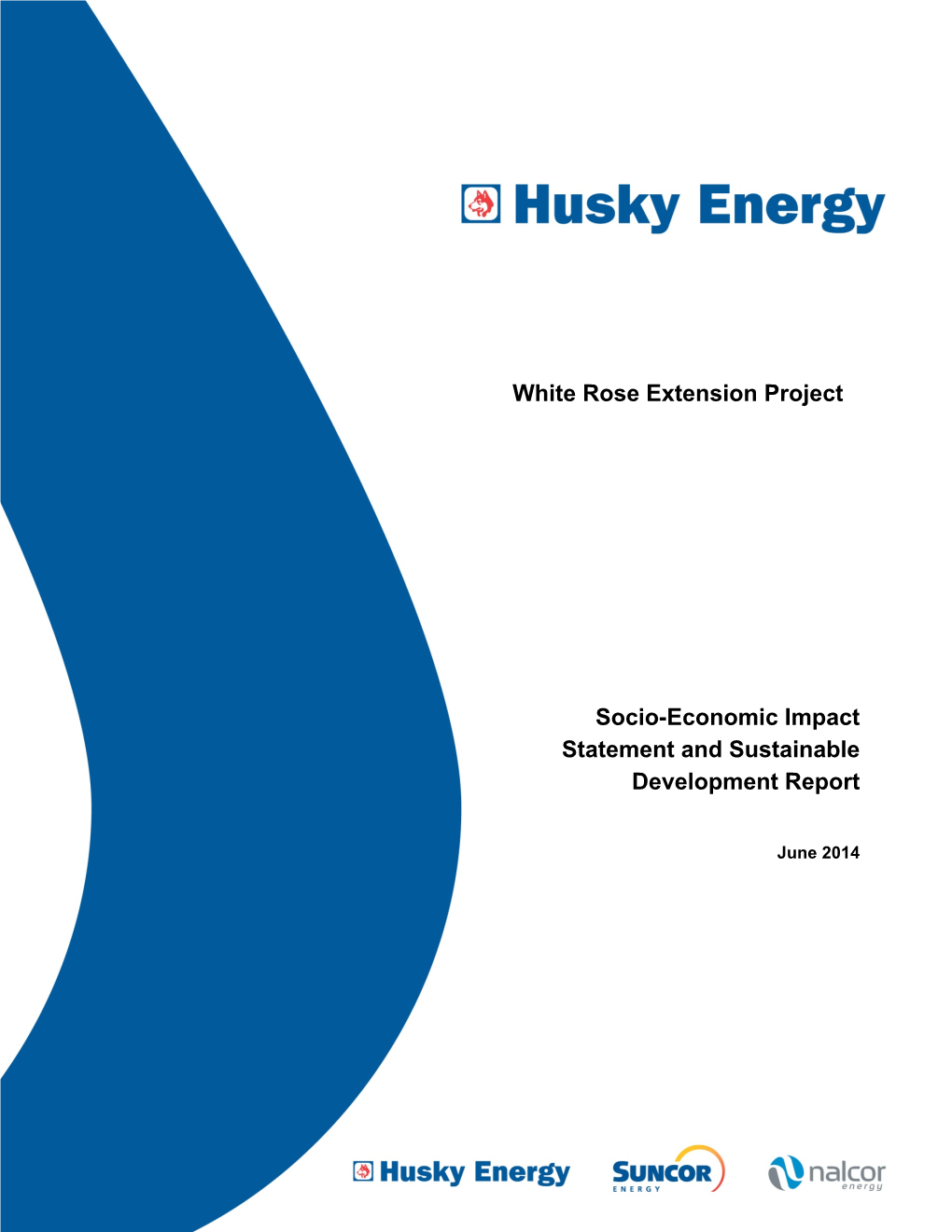 Socio-Economic Impact Statement and Sustainable Development Report