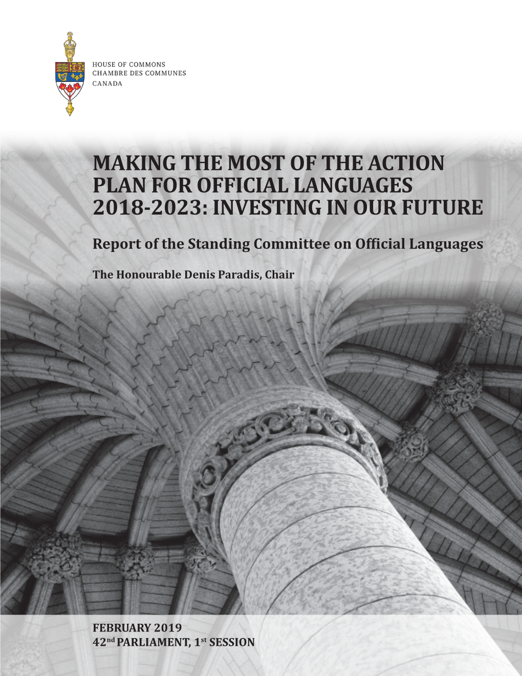 Making the Most of the Action Plan for Official Languages 2018-2023: Investing in Our Future