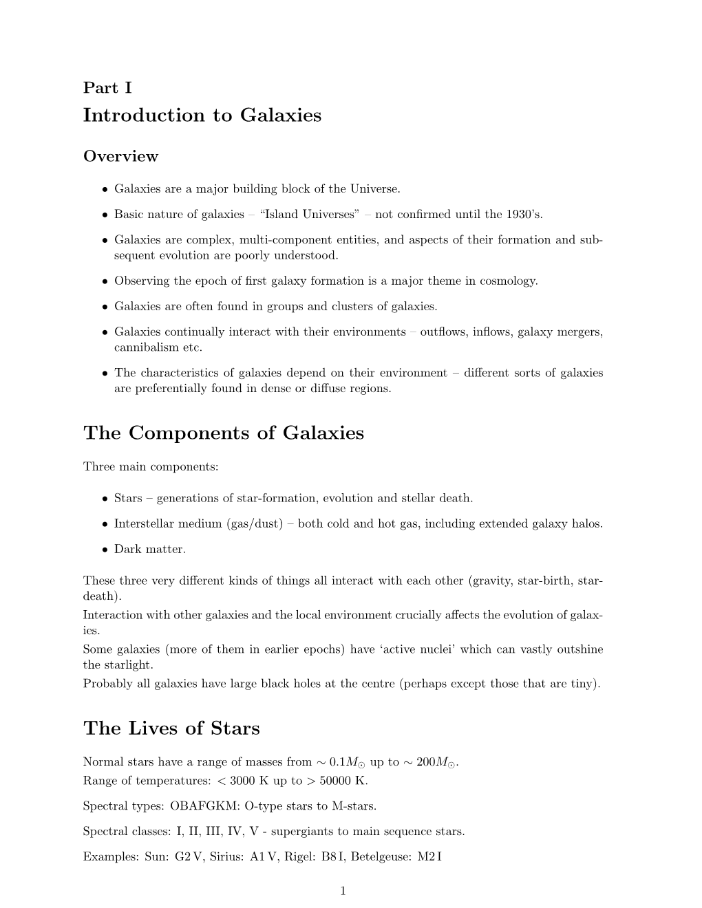 Introduction to Galaxies the Components of Galaxies the Lives of Stars