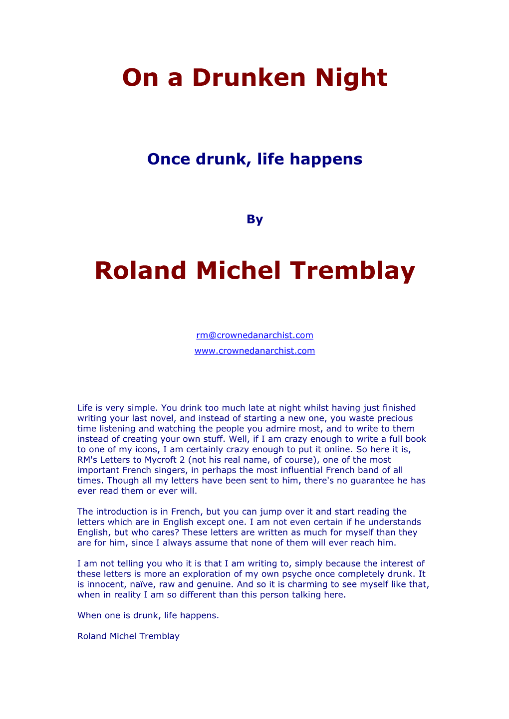 On a Drunken Night Roland Michel Tremblay