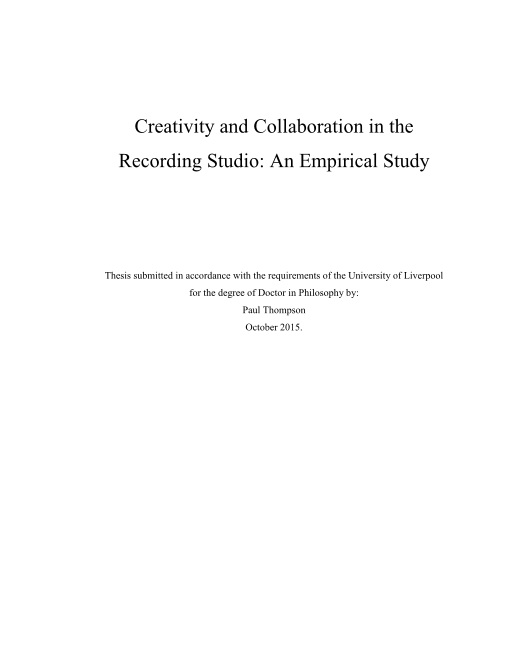 Creativity and Collaboration in the Recording Studio: an Empirical Study