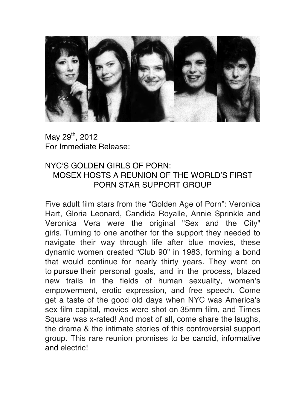 May 29 , 2012 for Immediate Release: NYC's GOLDEN GIRLS of PORN: MOSEX HOSTS a REUNION of the WORLD's FIRST PORN STAR SUPPOR