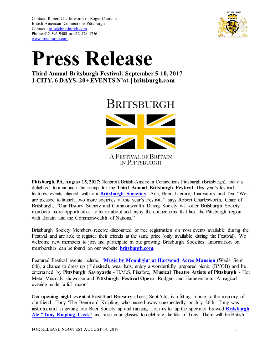 Press Release Third Annual Britsburgh Festival | September 5-10, 2017 1 CITY
