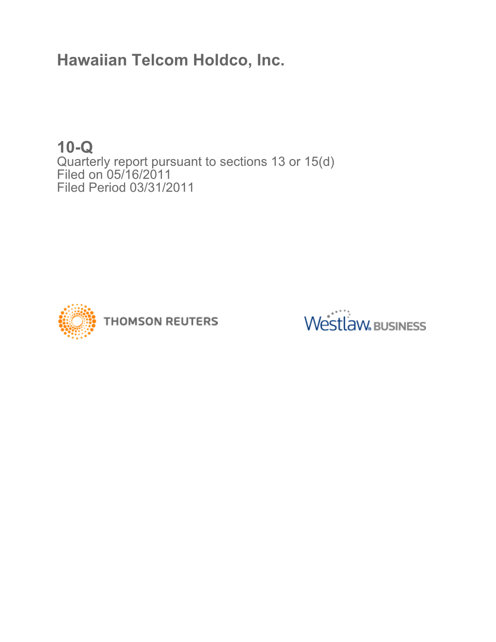 Hawaiian Telcom Holdco, Inc. 10-Q