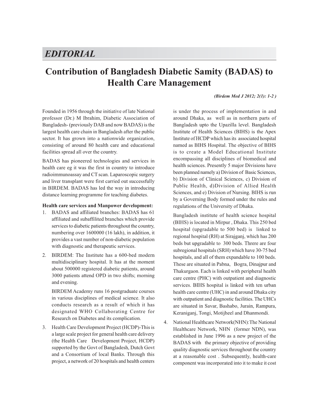 EDITORIAL Contribution of Bangladesh Diabetic Samity (BADAS) to Health Care Management