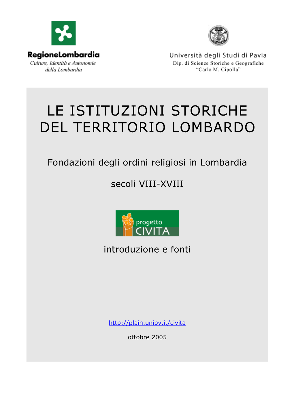 Le Istituzioni Storiche Del Territorio Lombardo – Civita