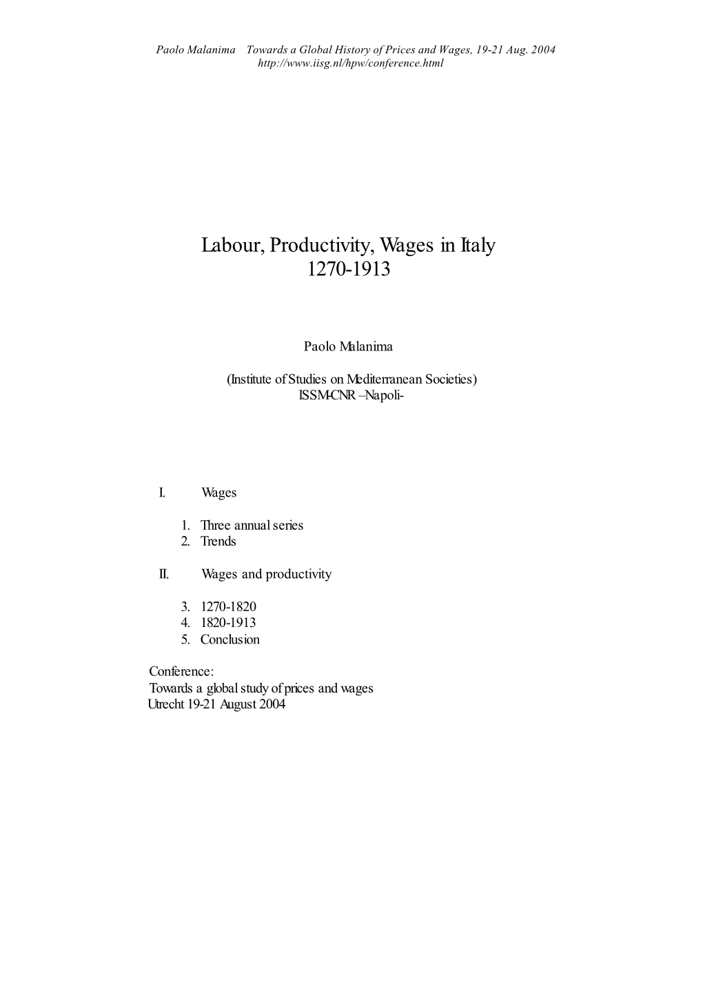 Labour, Productivity, Wages in Italy 1270-1913