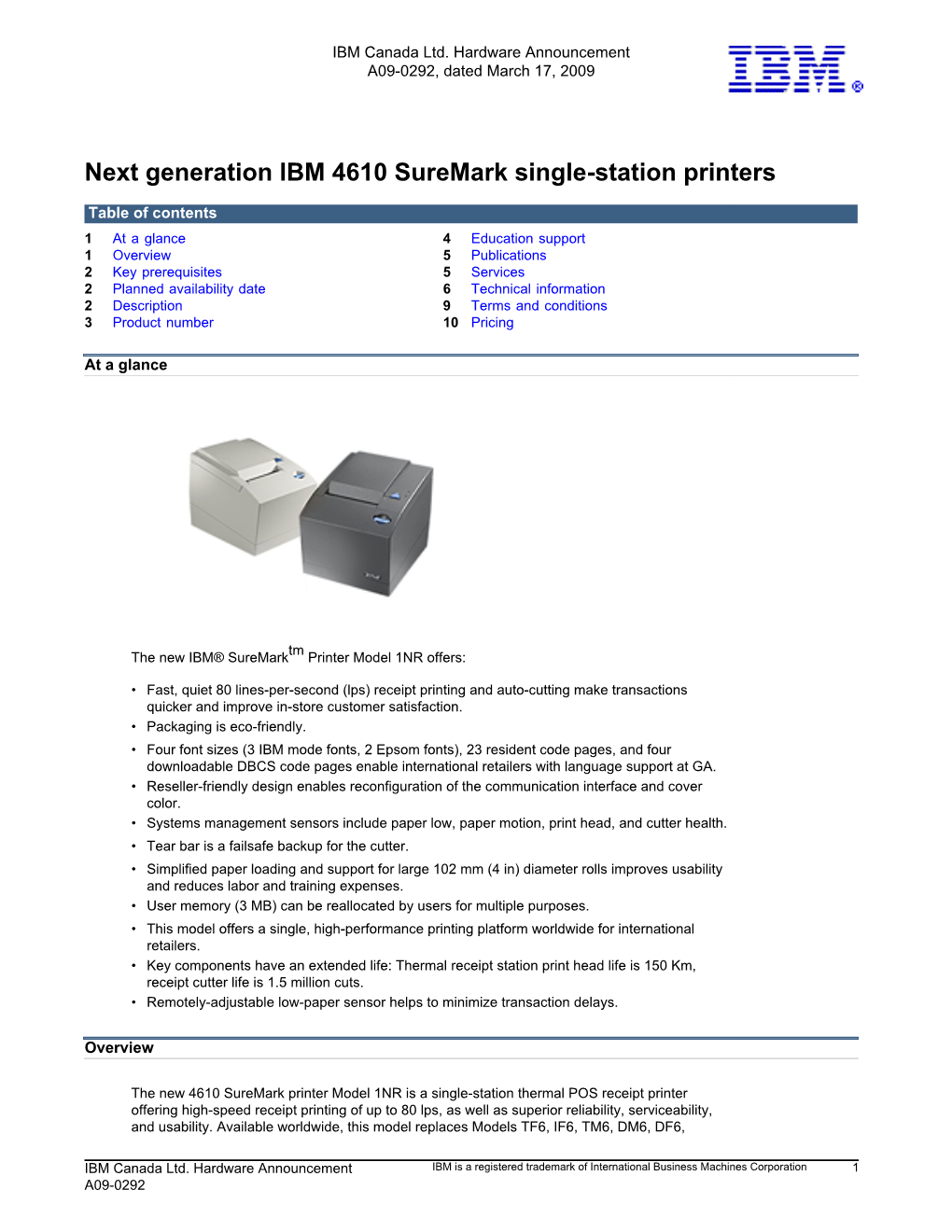 Next Generation IBM 4610 Suremark Single-Station Printers