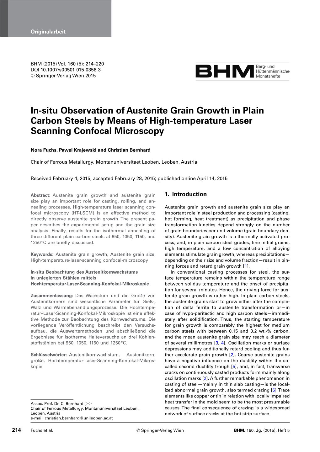 In-Situ Observation of Austenite Grain Growth in Plain Carbon Steels by Means of High-Temperature Laser Scanning Confocal Microscopy