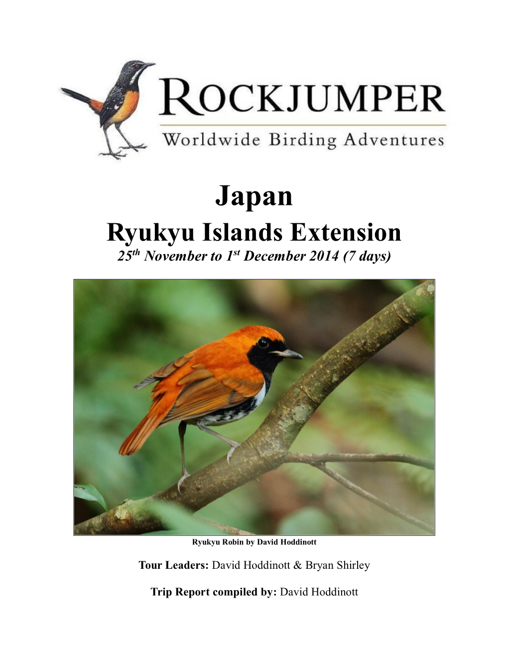 Japan Ryukyu Islands Extension 25Th November to 1St December 2014 (7 Days)