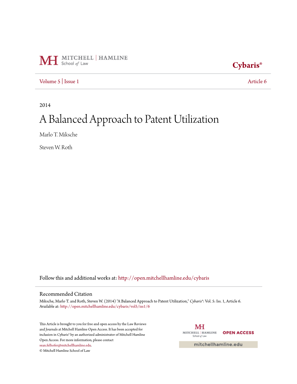 A Balanced Approach to Patent Utilization Marlo T