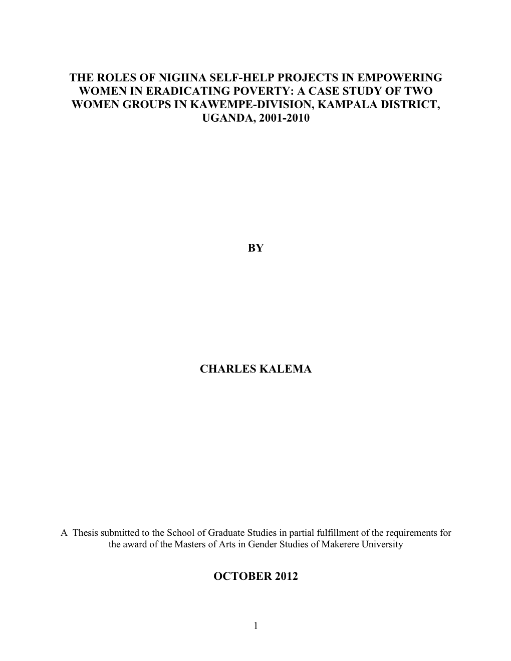 A Case Study of Two Women Groups in Kawempe-Division, Kampala District, Uganda, 2001-2010