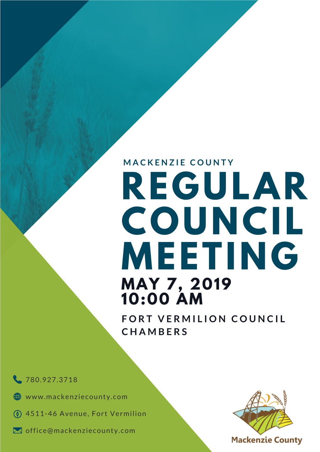 Regular Council Meeting May 7, 2019 10:00 Am F O R T V E R M I L I O N C O U N C I L C H a M B E R S