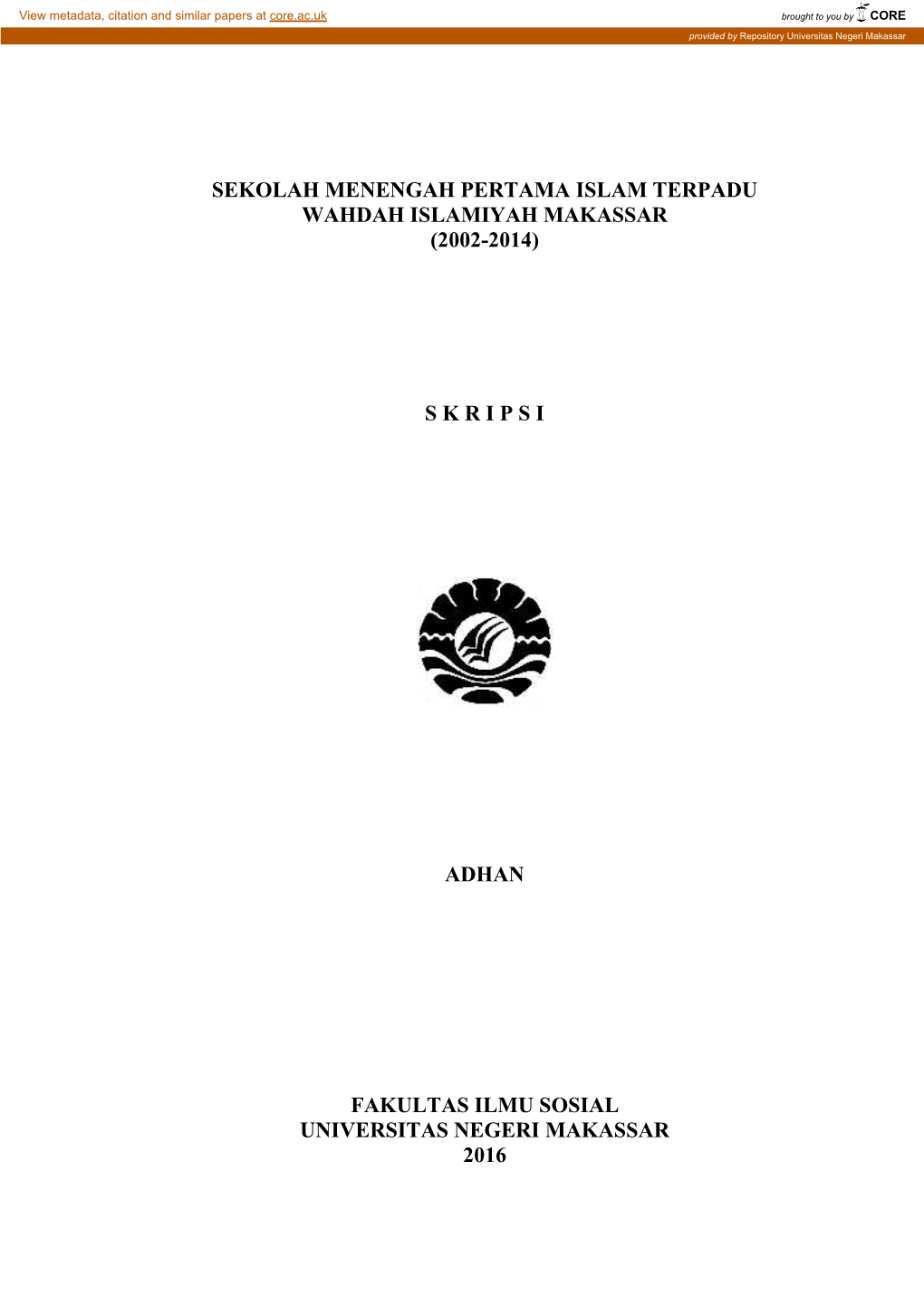 Sekolah Menengah Pertama Islam Terpadu Wahdah Islamiyah Makassar (2002-2014)