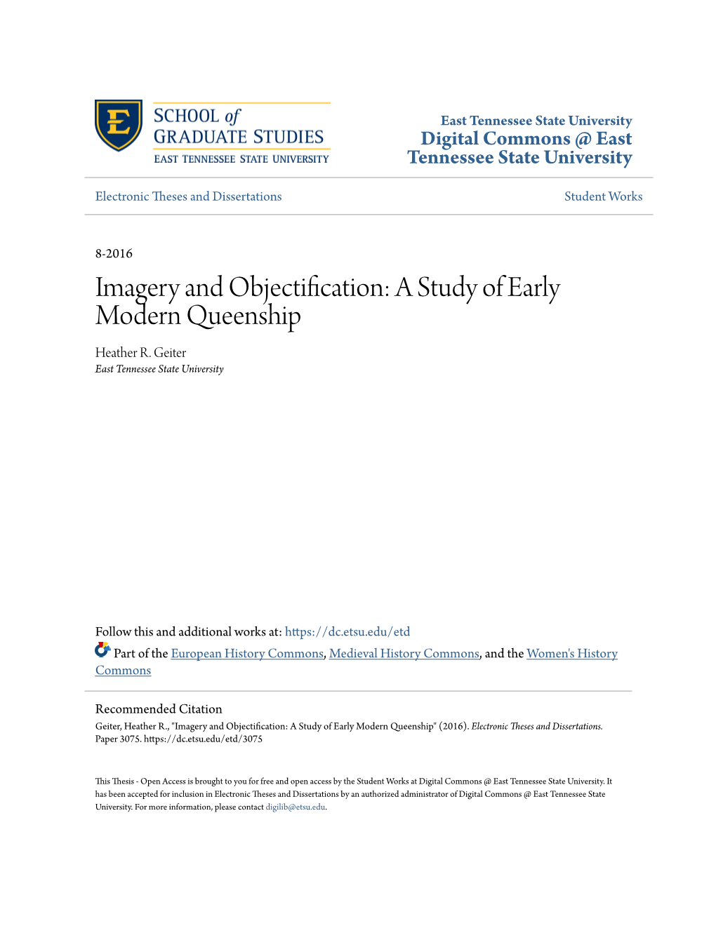 Imagery and Objectification: a Study of Early Modern Queenship Heather R