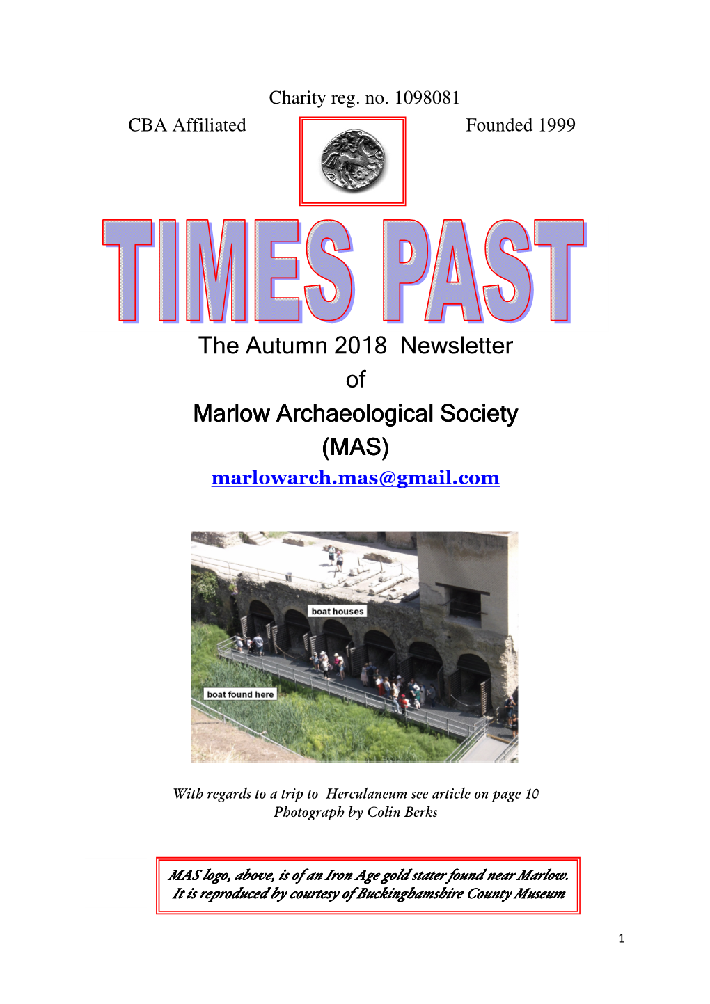 The Autumn 2018 Newsletter of Marlow Archaeological Society (MAS) Marlowarch.Mas@Gmail.Com