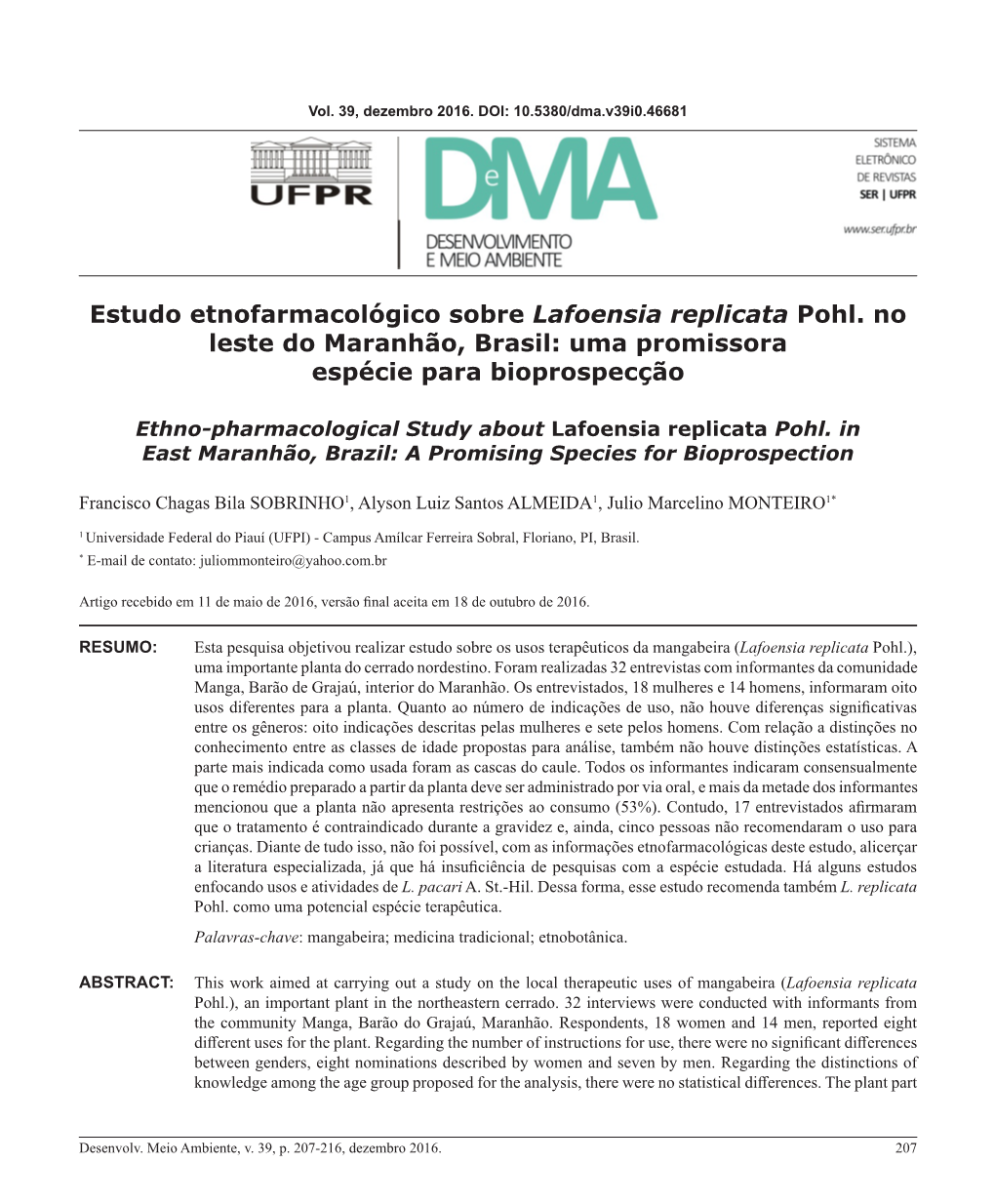 Estudo Etnofarmacológico Sobre Lafoensia Replicata Pohl. No Leste Do Maranhão, Brasil: Uma Promissora Espécie Para Bioprospecção