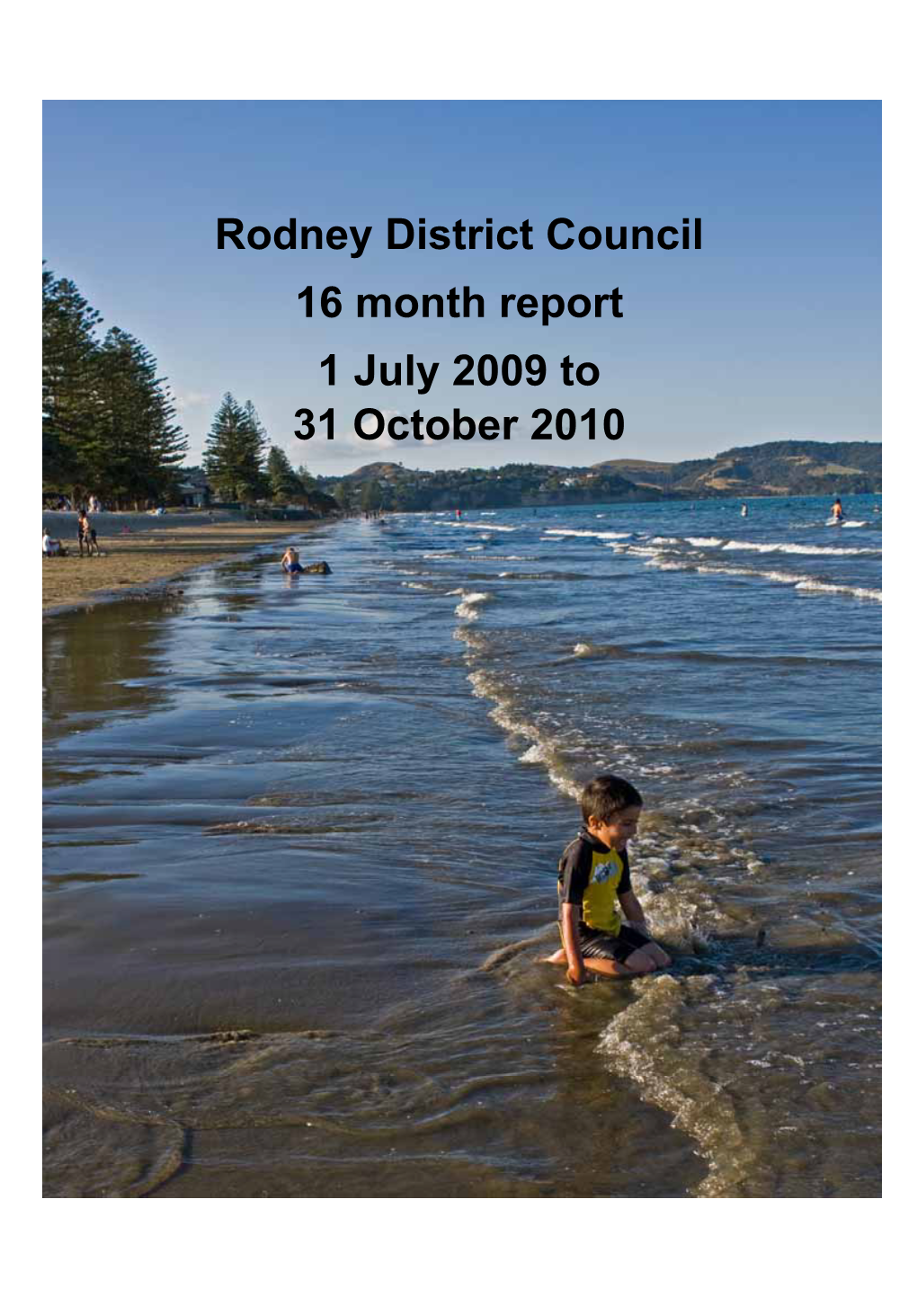 Rodney District Council Annual Report 2009-2010