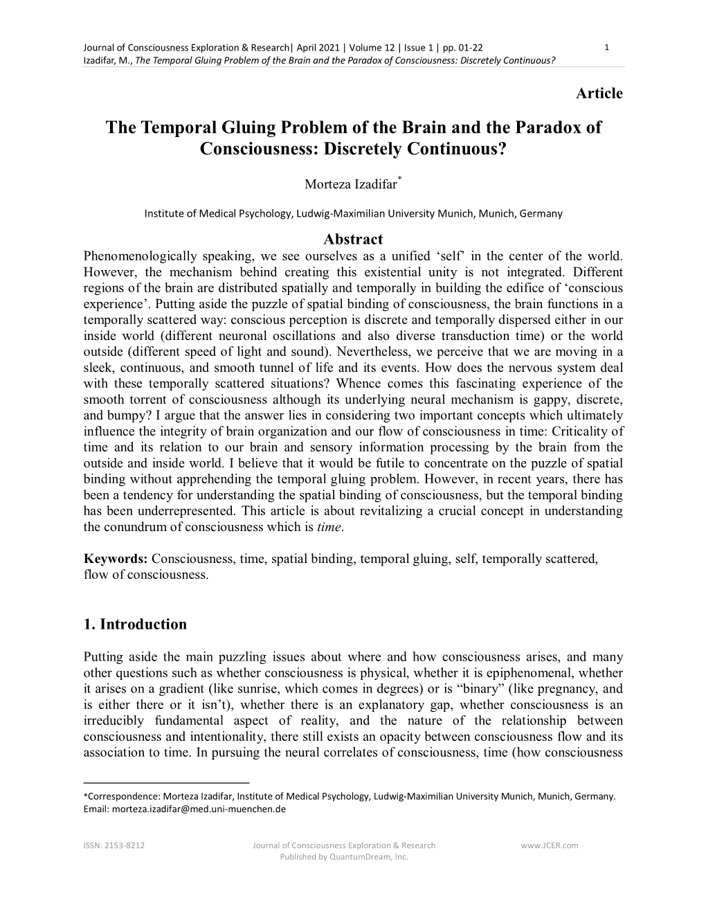 The Temporal Gluing Problem of the Brain and the Paradox of Consciousness: Discretely Continuous?