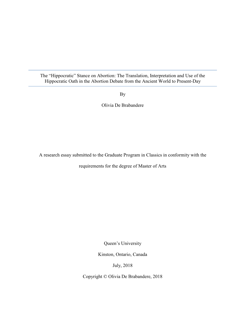 The “Hippocratic” Stance on Abortion: the Translation, Interpretation and Use of the Hippocratic Oath in the Abortion Debate from the Ancient World to Present-Day