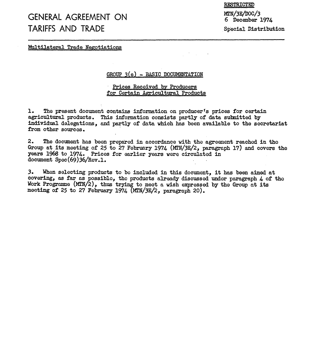 GENERAL AGREEMENT on 6 December 1974 TARIFFS and TRADE Special Distribution