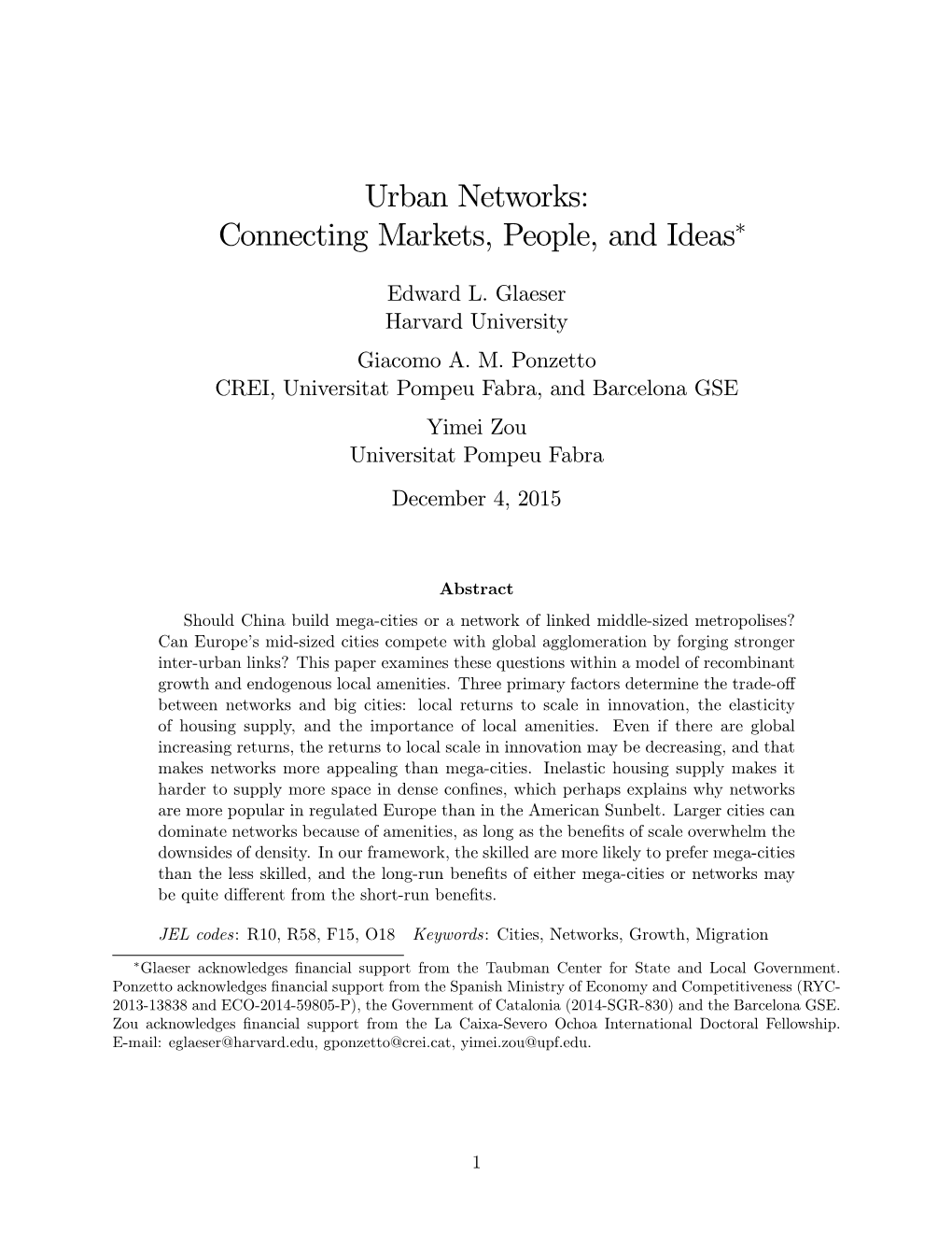 Urban Networks: Connecting Markets, People, and Ideas∗