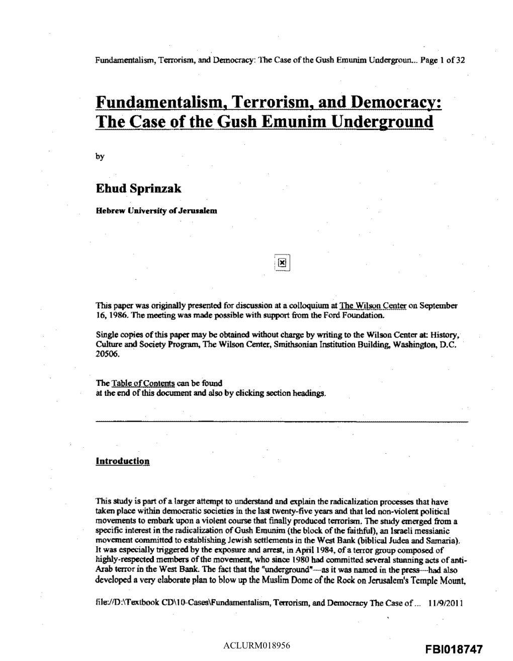 Fundamentalism, Terrorism, and Democracy: the Case of the Gush Emunim Underground