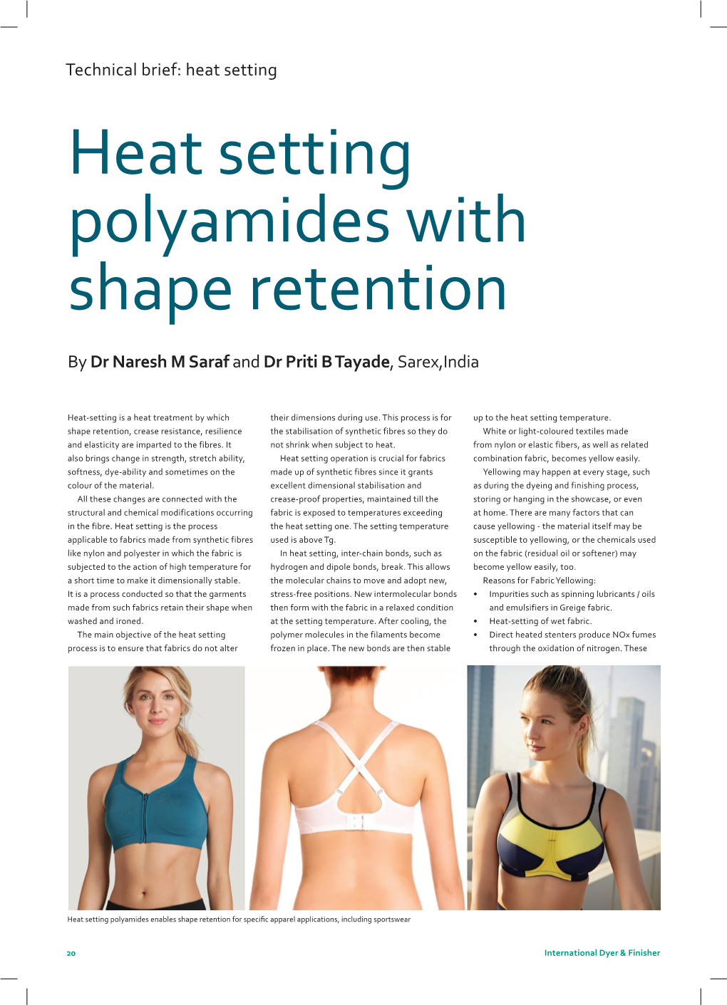 Heat Setting Polyamides with Shape Retention