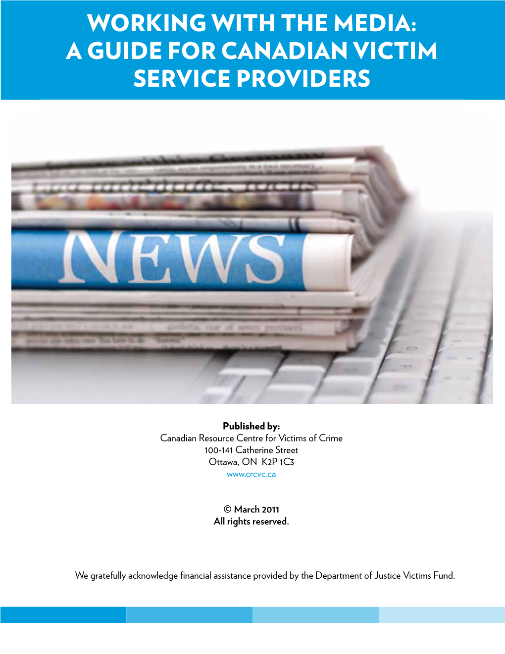 Working with the Media: a Guide for Canadian Victim Service Providers