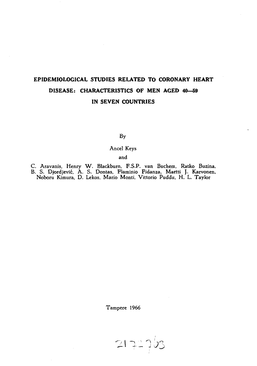 Epidemiological Studies Related to Coronary Heart Disease: Characteristics of Men Aged 40—59 in Seven Countries