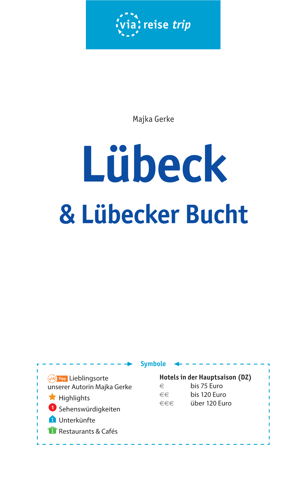 Lübeck & Lübecker Bucht