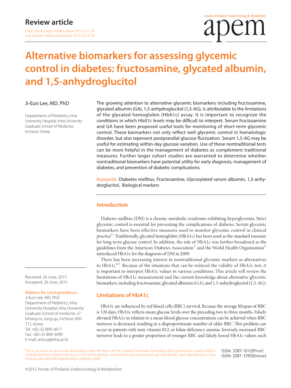 Alternative Biomarkers for Assessing Glycemic Control in Diabetes: Fructosamine, Glycated Albumin, and 1,5-Anhydroglucitol