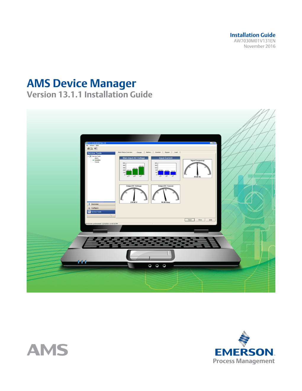 AMS Device Manager Version 13.1.1 Installation Guide Disclaimer