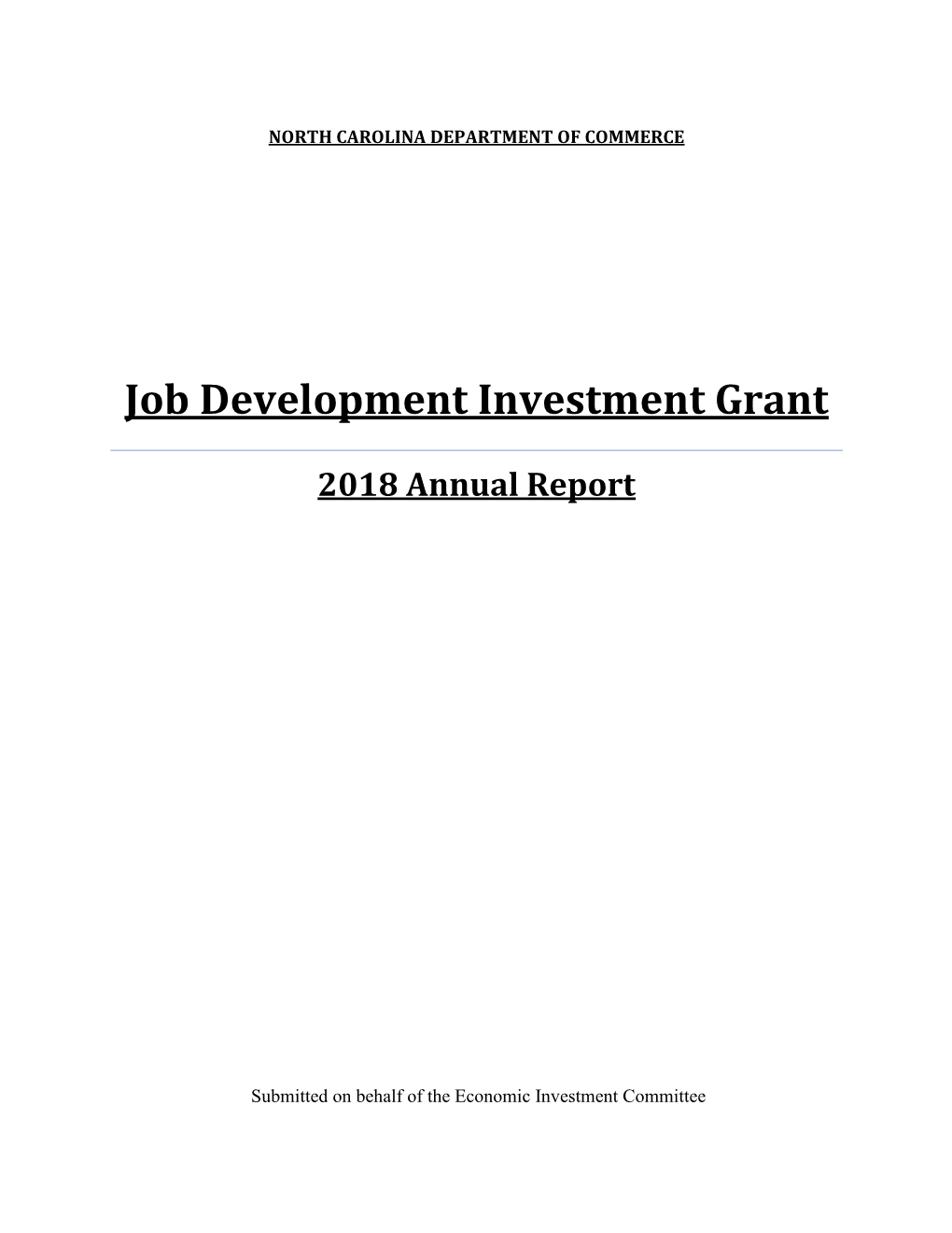 Job Development Investment Grant