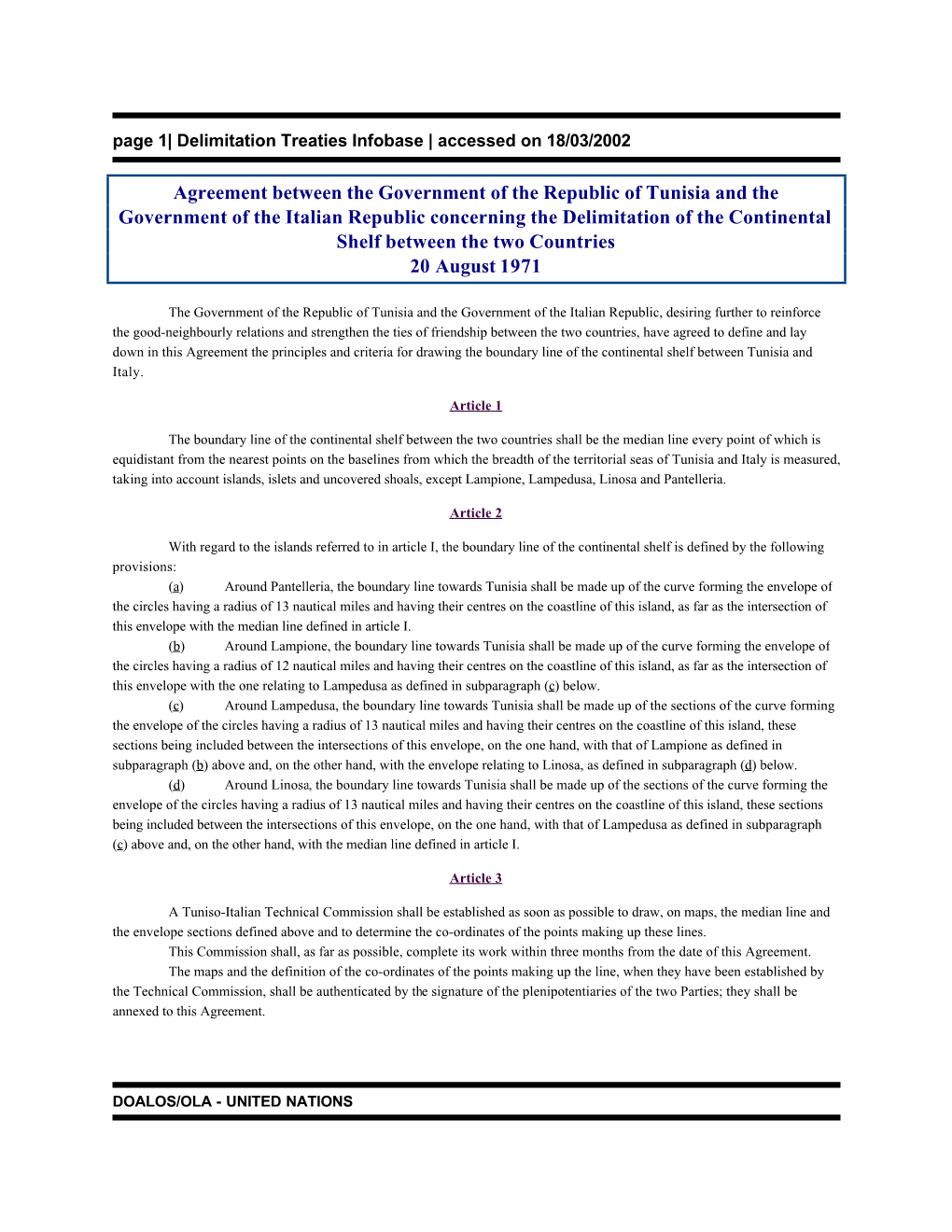 Page 1| Delimitation Treaties Infobase | Accessed on 18/03/2002