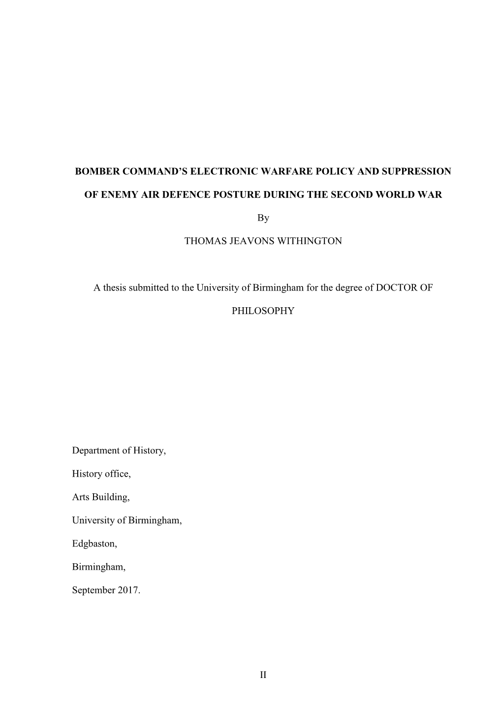 Bomber Command's Electronic Warfare Policy and Suppression of Enemy Air Defence Posture During the Second World