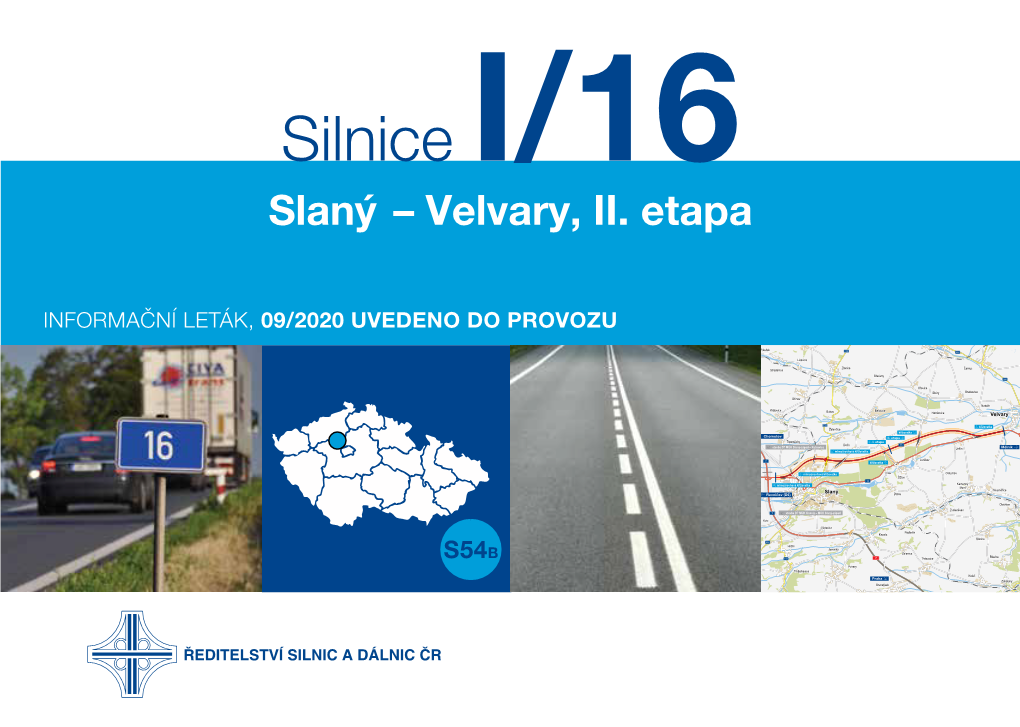 Silnice I/16 Slaný – Velvary, II. Etapa