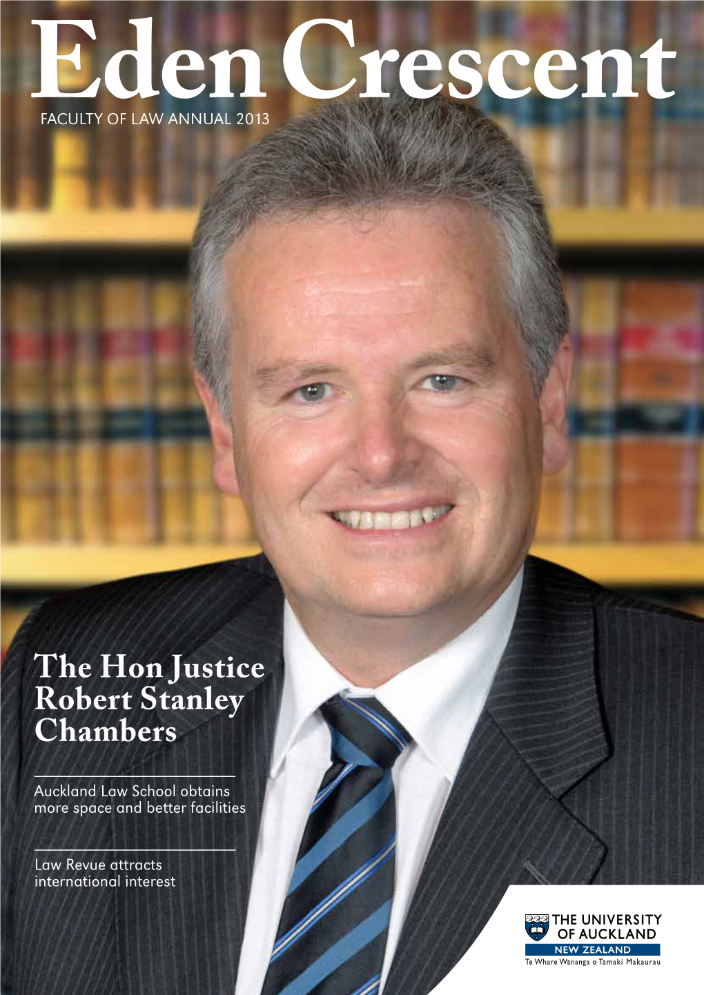 The Hon Justice Robert Stanley Chambers