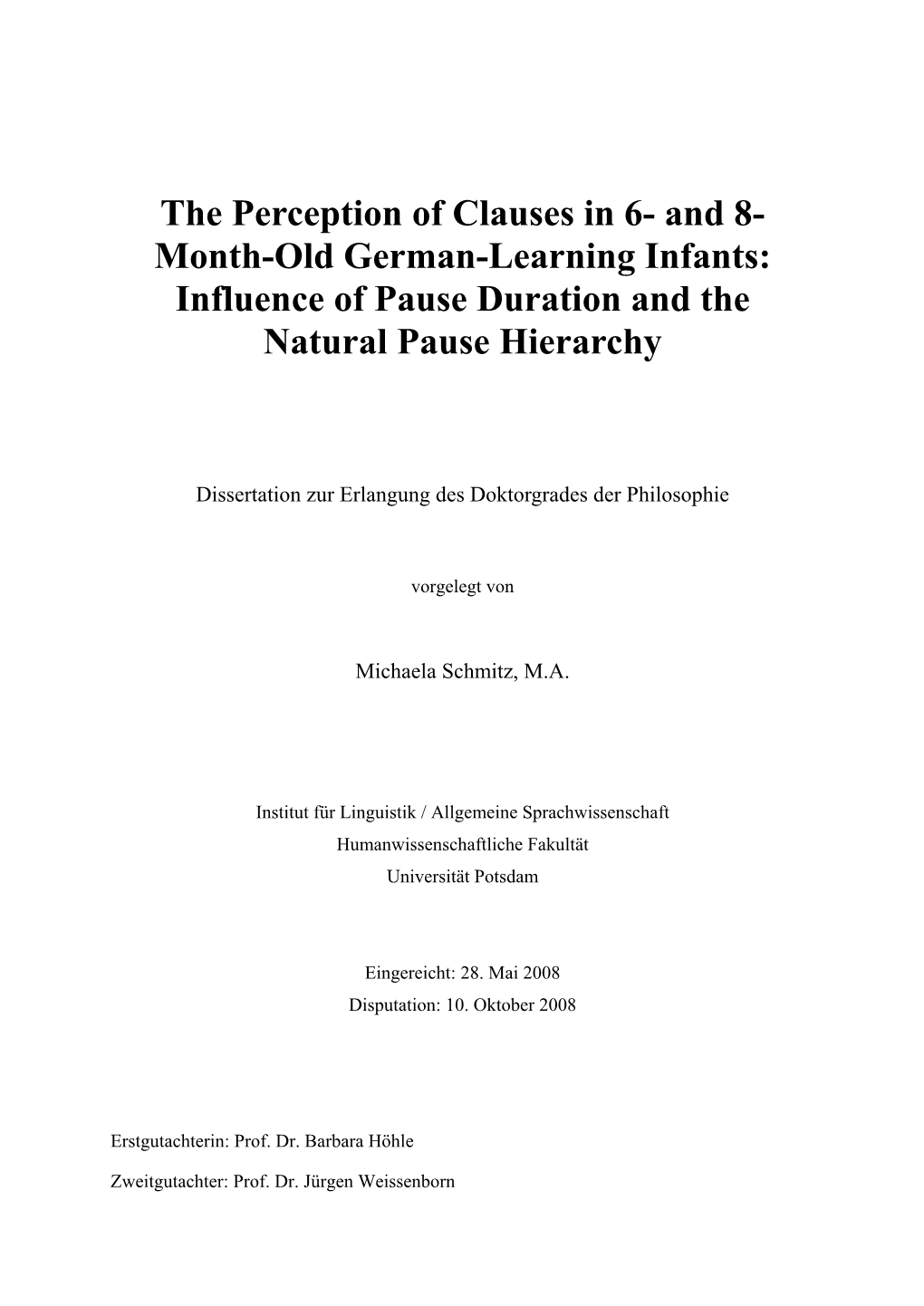 The Perception of Clauses in 6- and 8-Month-Old German-Learning Infants