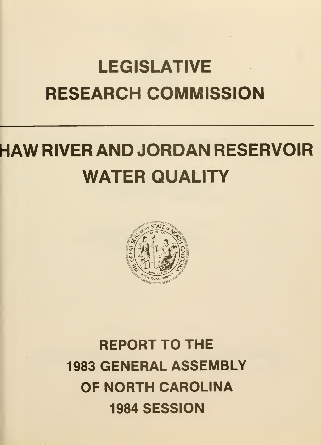 Haw River and Jordan Reservoir Water Quality : Report to the 1983